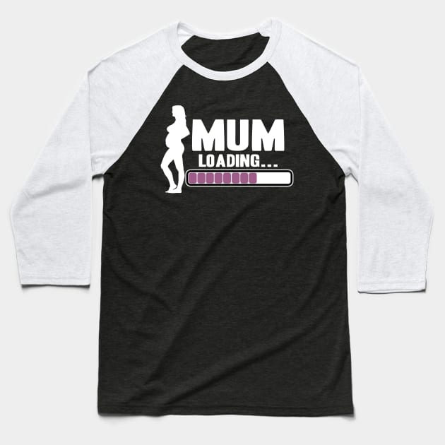 Cute Mom To Be Loading New Mother Newborn Baby Pregnancy Pregnant Baseball T-Shirt by Kuehni